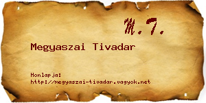 Megyaszai Tivadar névjegykártya